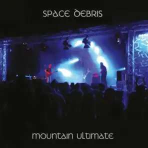 Mountain Ultimate & Spacedelic Odyssey