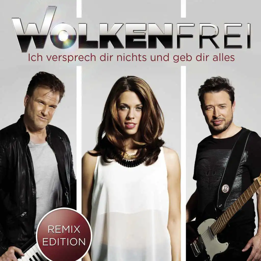 Ich versprech dir nichts und geb dir alles (Radio Mix)