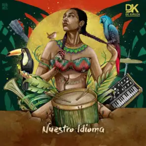 Nuestro Idioma (feat. Banda Da Silva & TianoBless)