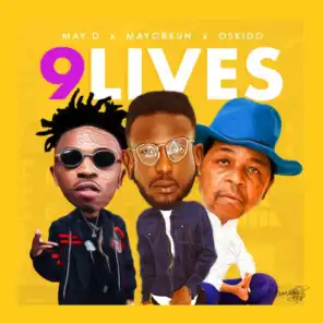 9 Lives (feat. Mayorkun & Oskido)