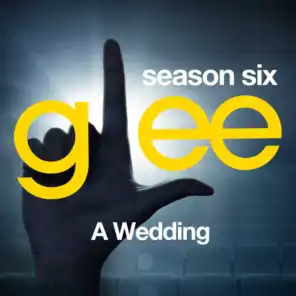 Glee: The Music, A Wedding