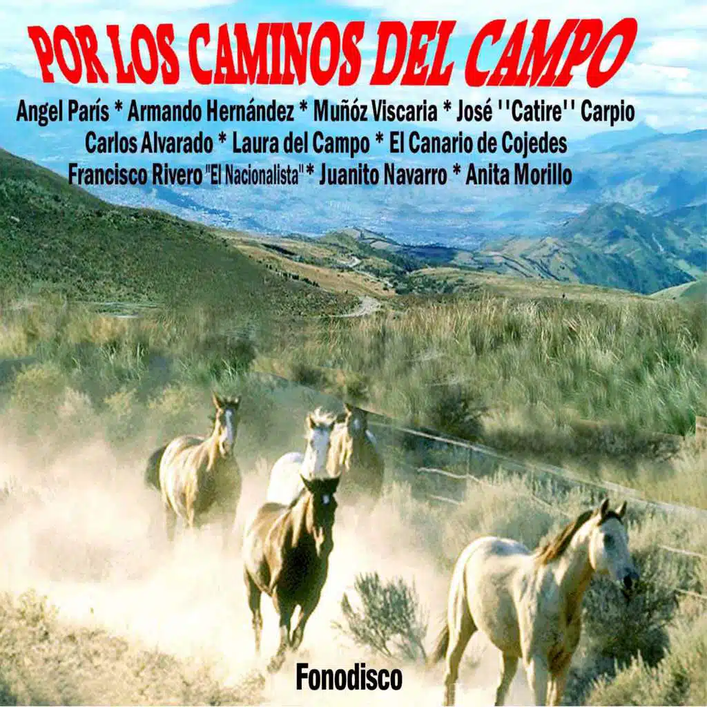 Por Los Caminos Del Campo