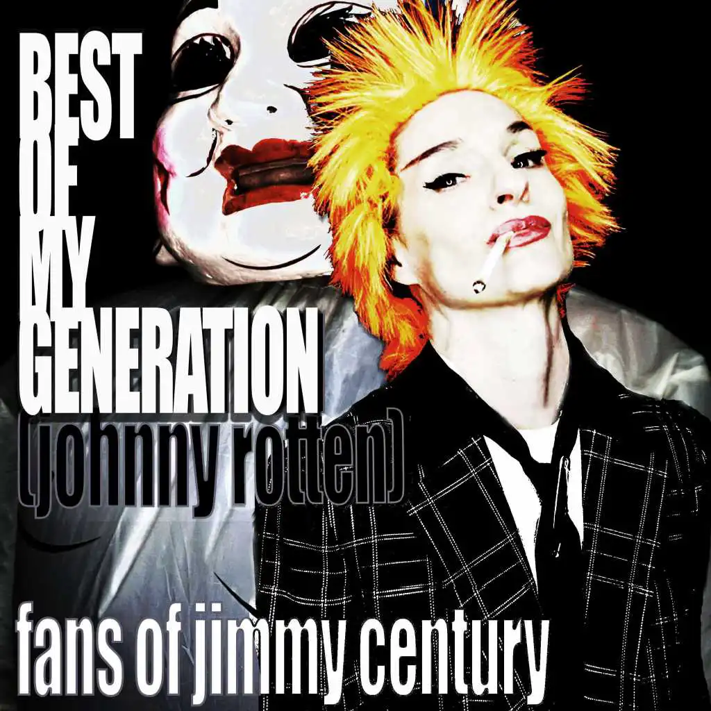 Best of My Generation (Johnny Rotten)