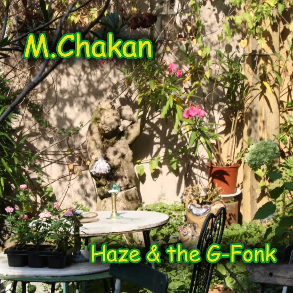 Haze and the G-Fonk