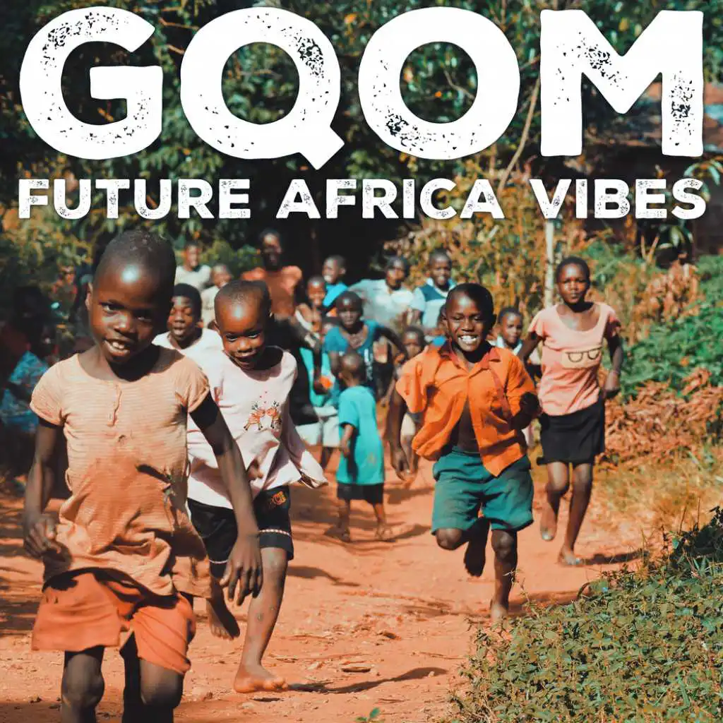 Gqom Future Africa Vibes