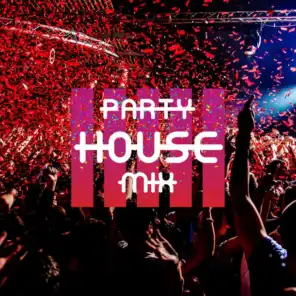 Party House Mix a Selected Playlist for Dj
