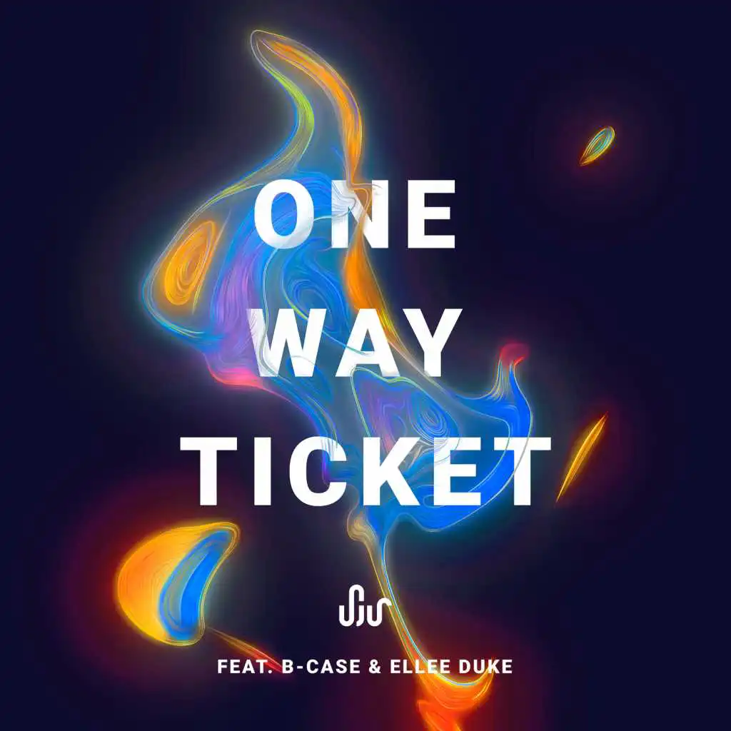 One Way Ticket (feat. Ellee Duke)