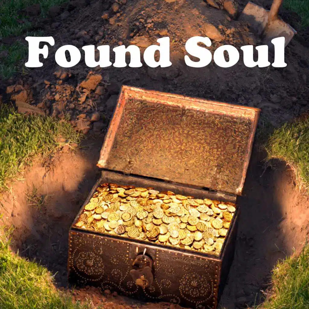 Found Soul