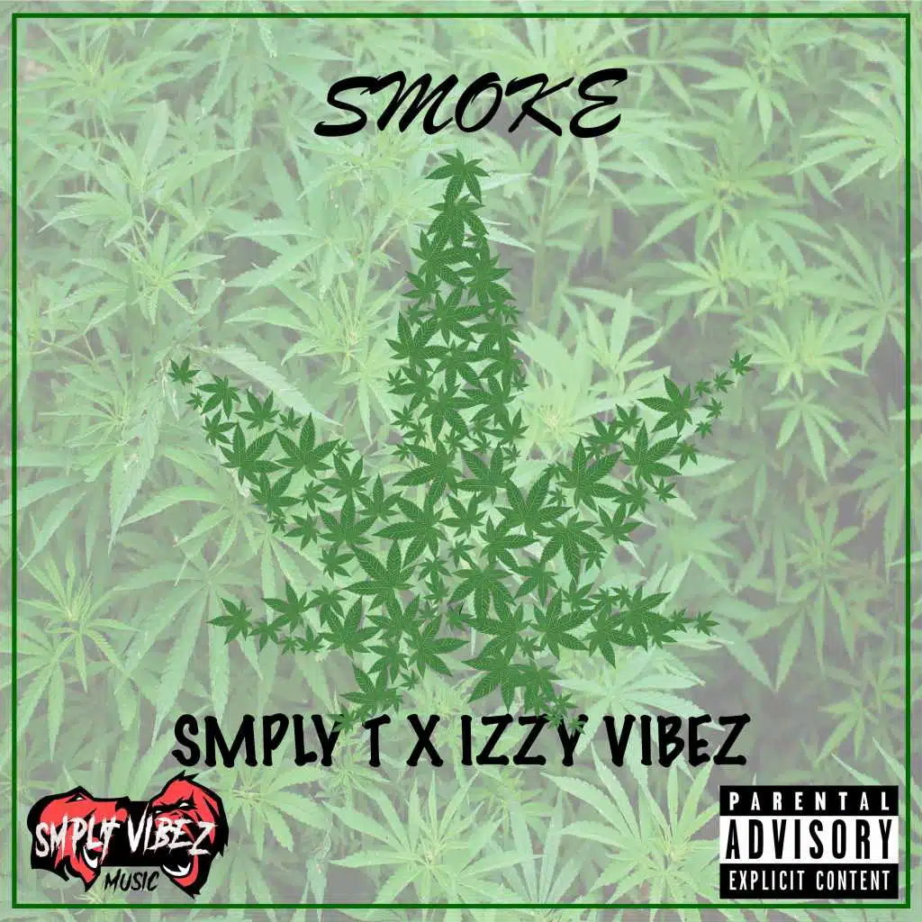 Smoke (feat. SMPLY T & SMPLY VIBEZ)