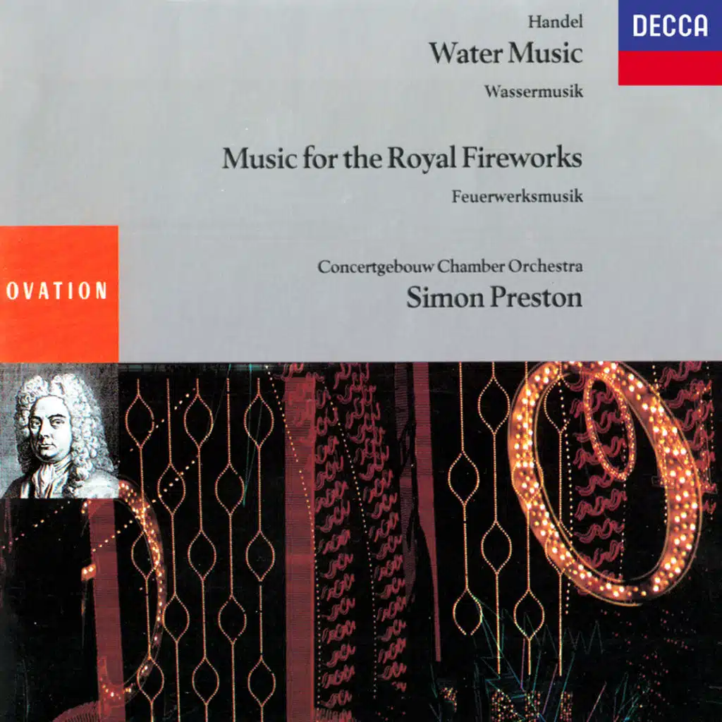 Handel: Music for the Royal Fireworks: Suite HWV 351: 2. Bourrée