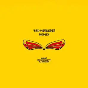 REDMERCEDES (Remix) [feat. Missy Elliott & AJ Tracey]