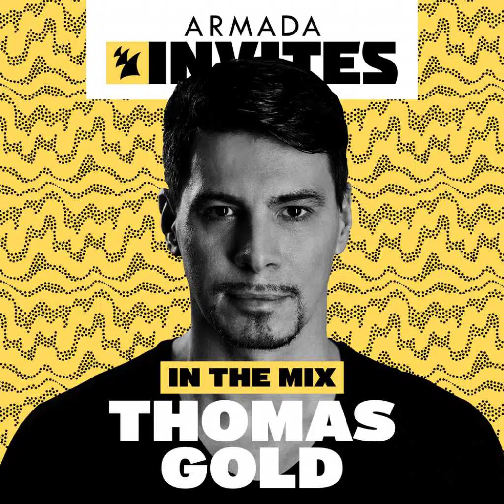 Armada Invites (In The Mix): Thomas Gold