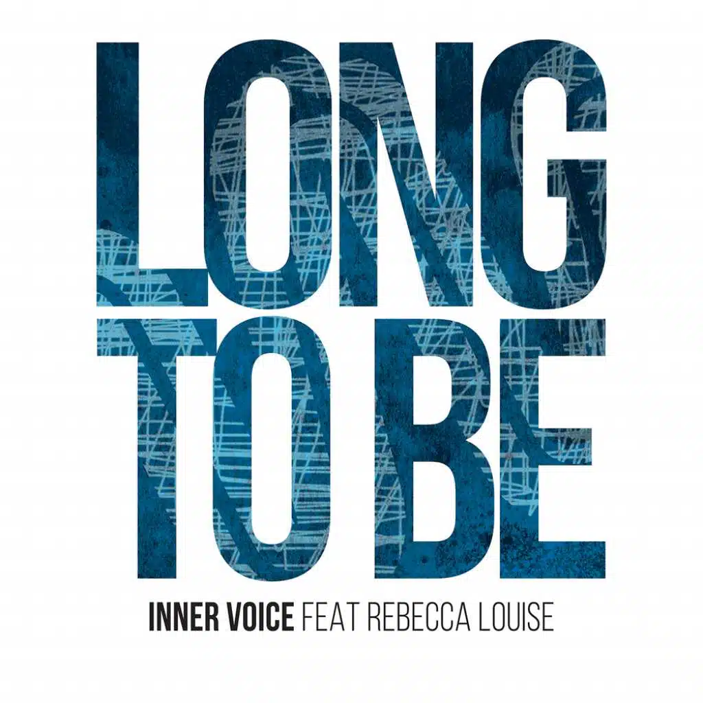 Long to be (feat. Rebecca Louise)