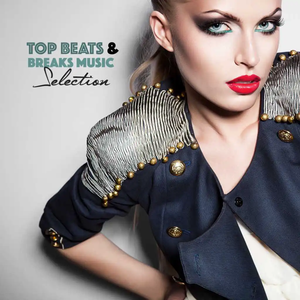 Top Beats & Breaks Music Selection