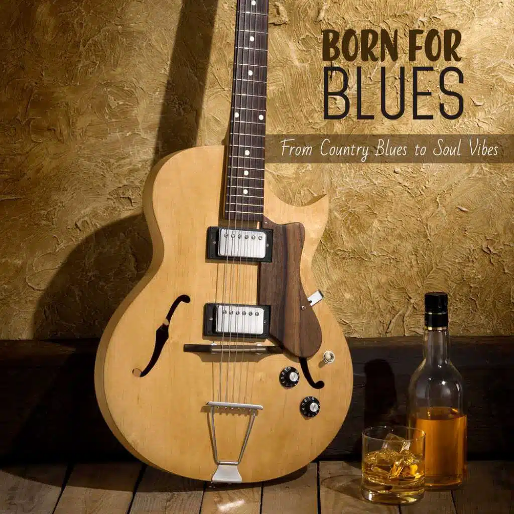 Born for Blues