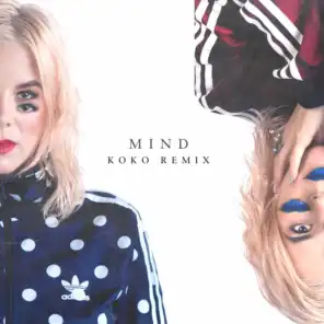 Mind (KoKo Remix)