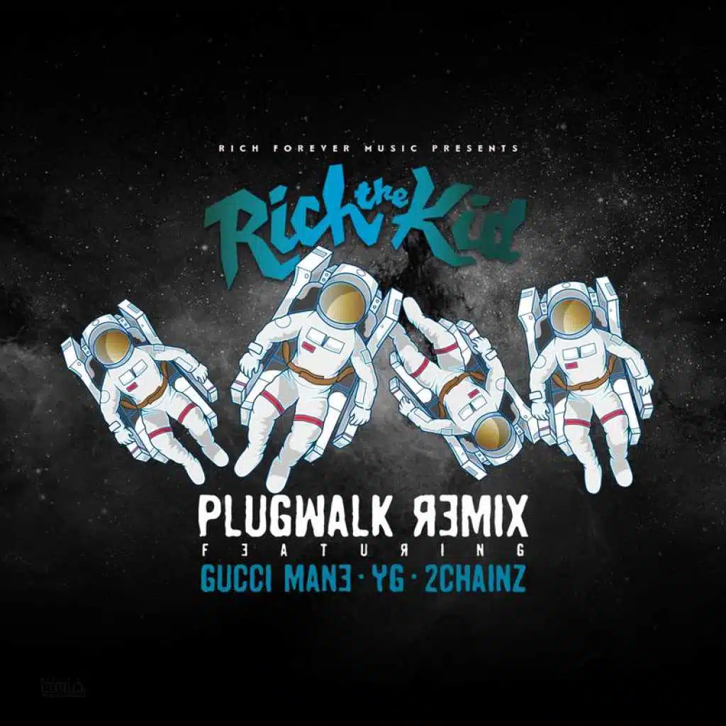 Plug Walk (Remix) [feat. Gucci Mane, YG & 2Chainz]