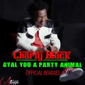 Gyal You a Party Animal (Jillionaire Remix)
