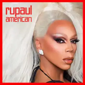 American (feat. The Cast of RuPaul's Drag Race, Season 10) [feat. Kummerspeck]
