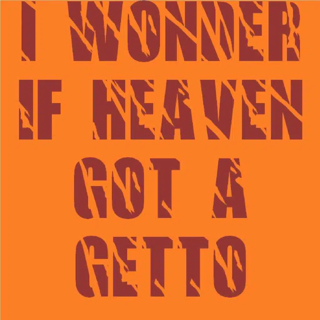 I Wonder If Heaven Got a Ghetto (Originally Performed By 2Pac)