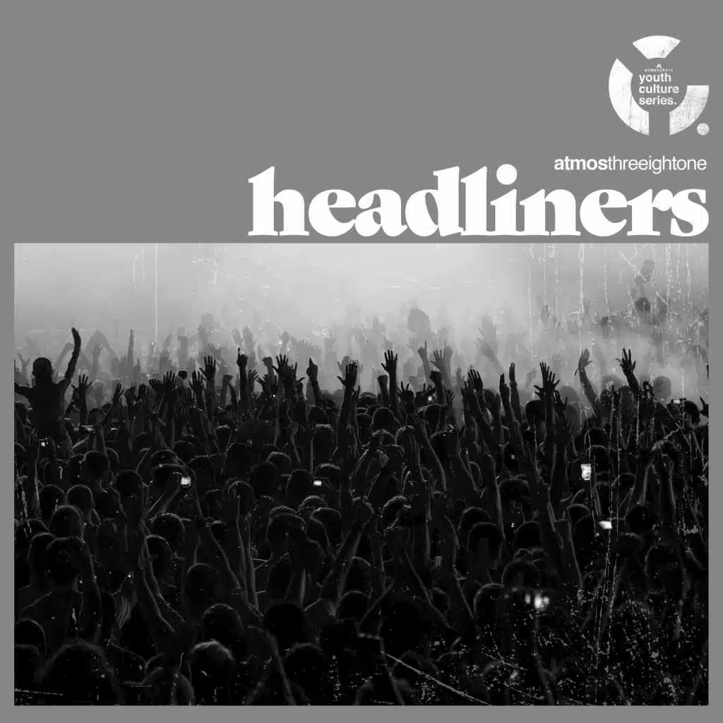 Headliners / Youth Culture