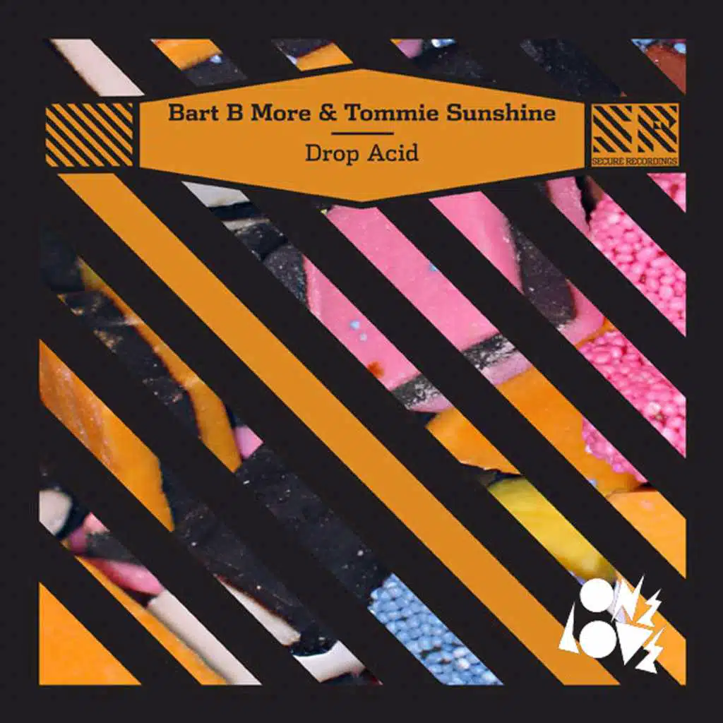 Bart B More / Tommie Sunshine