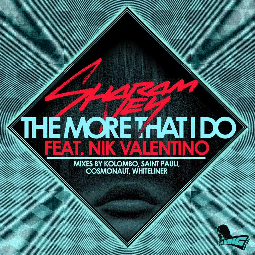 The More That I Do (Remixes) [feat. Nik Valentino]