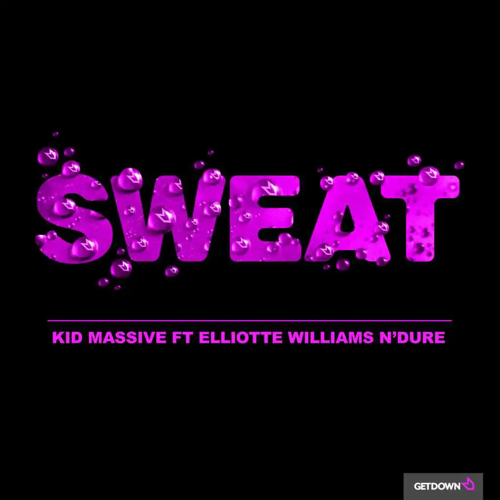 Sweat (KM Jacked Up Mix) [feat. Elliotte Williams N’Dure]