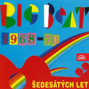 Big Beat Šedesátých Let 1968-1970