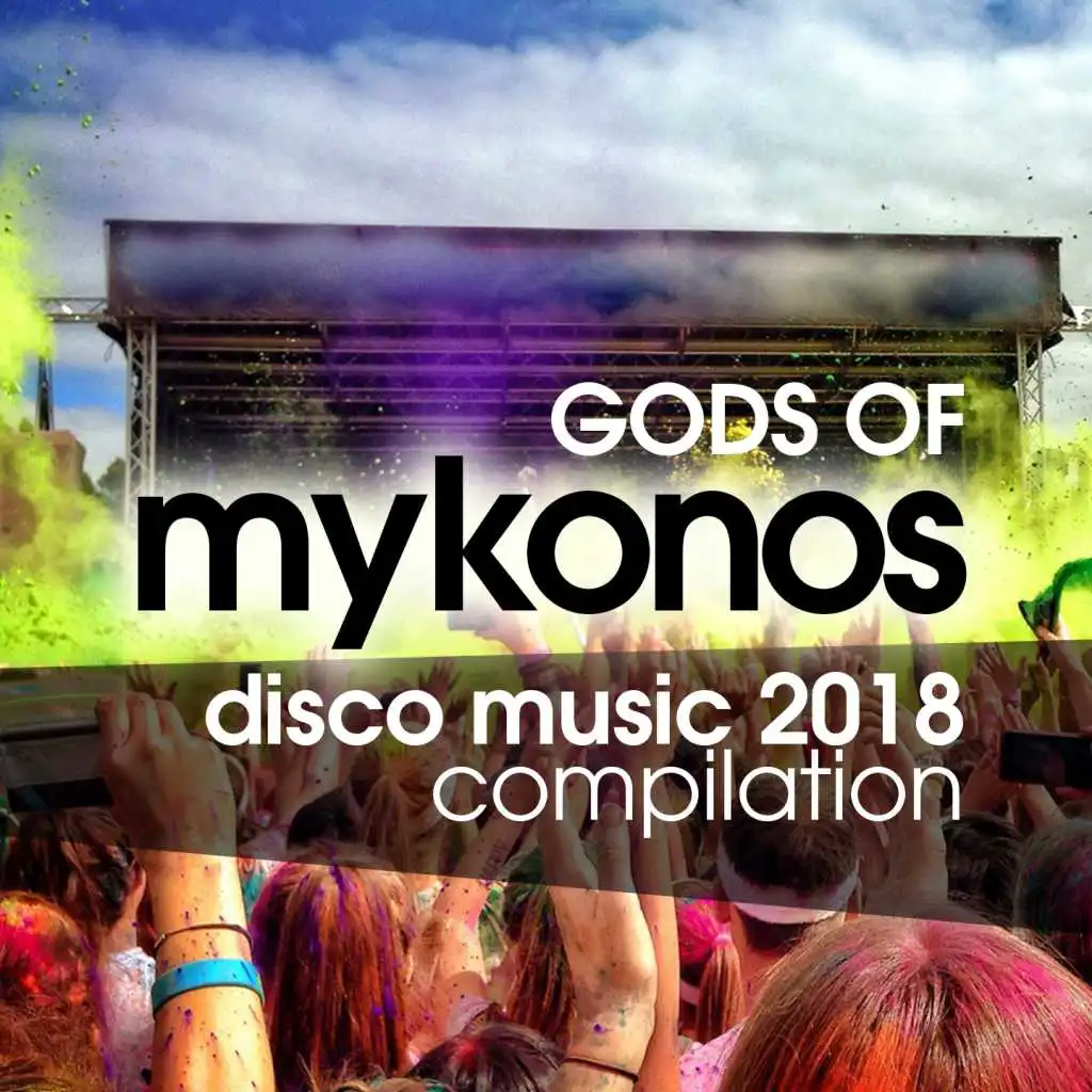 Gods of Mykonos Disco Music 2018 Compilation