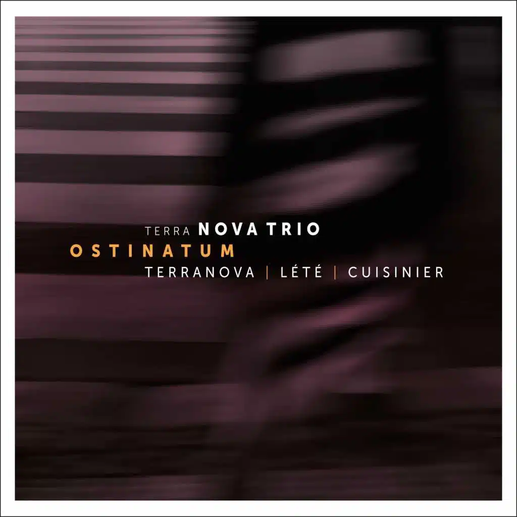 Ostinatum (feat. Claure Terranova, Christian Lété & Arnault Cuisinier)
