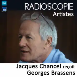 Radioscopie (Artistes): Jacques Chancel reçoit Georges Brassens