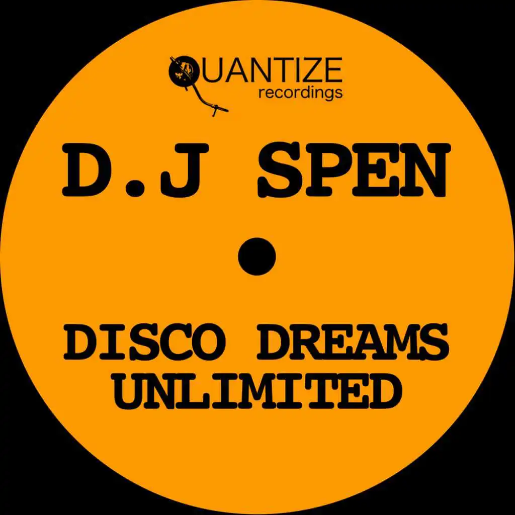 DJ Spen Disco Dreams Unlimited