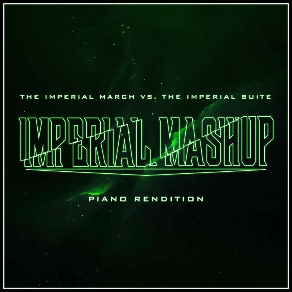 The Imperial March vs The Imperial Suite (Piano Mashup)