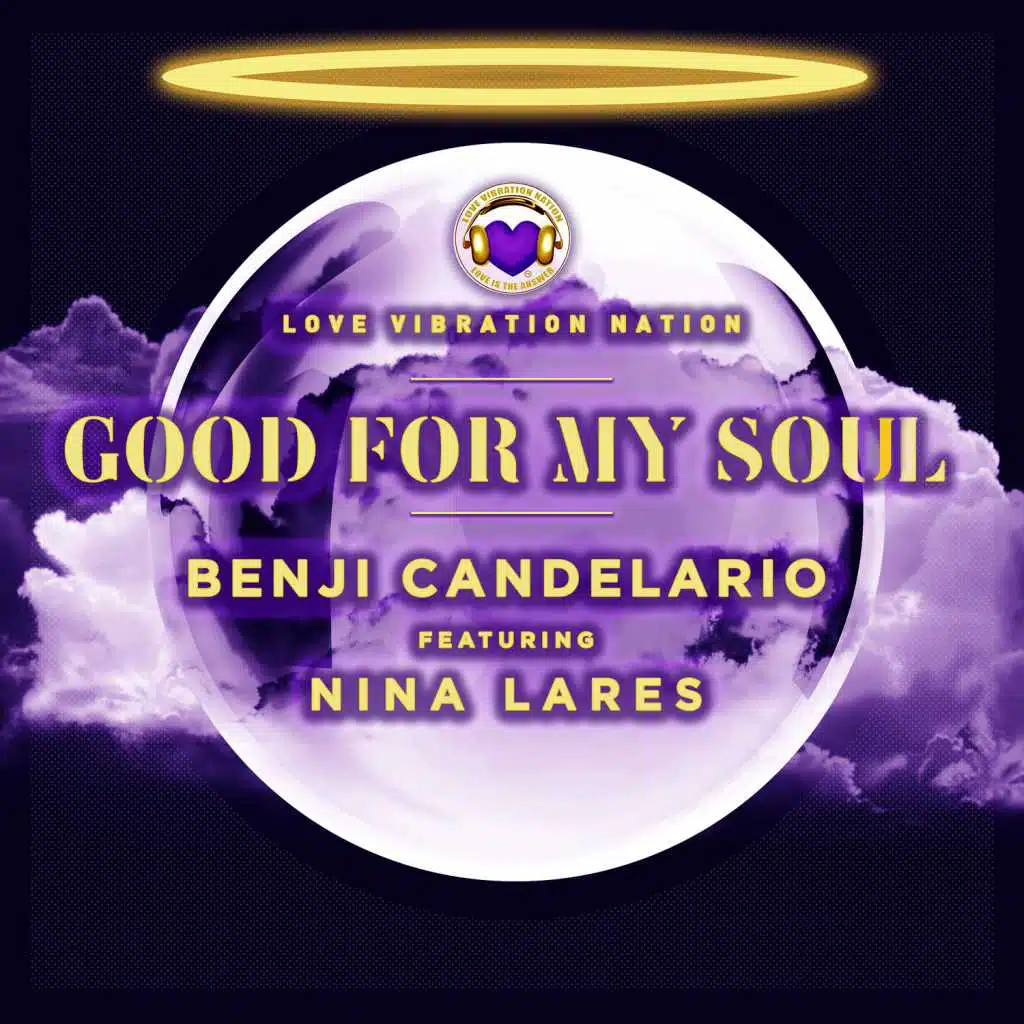 Good For My Soul (feat. Nina Lares)