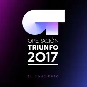 Operación Triunfo 2017 / El Concierto (En Directo En El Palau Sant Jordi / 2018)