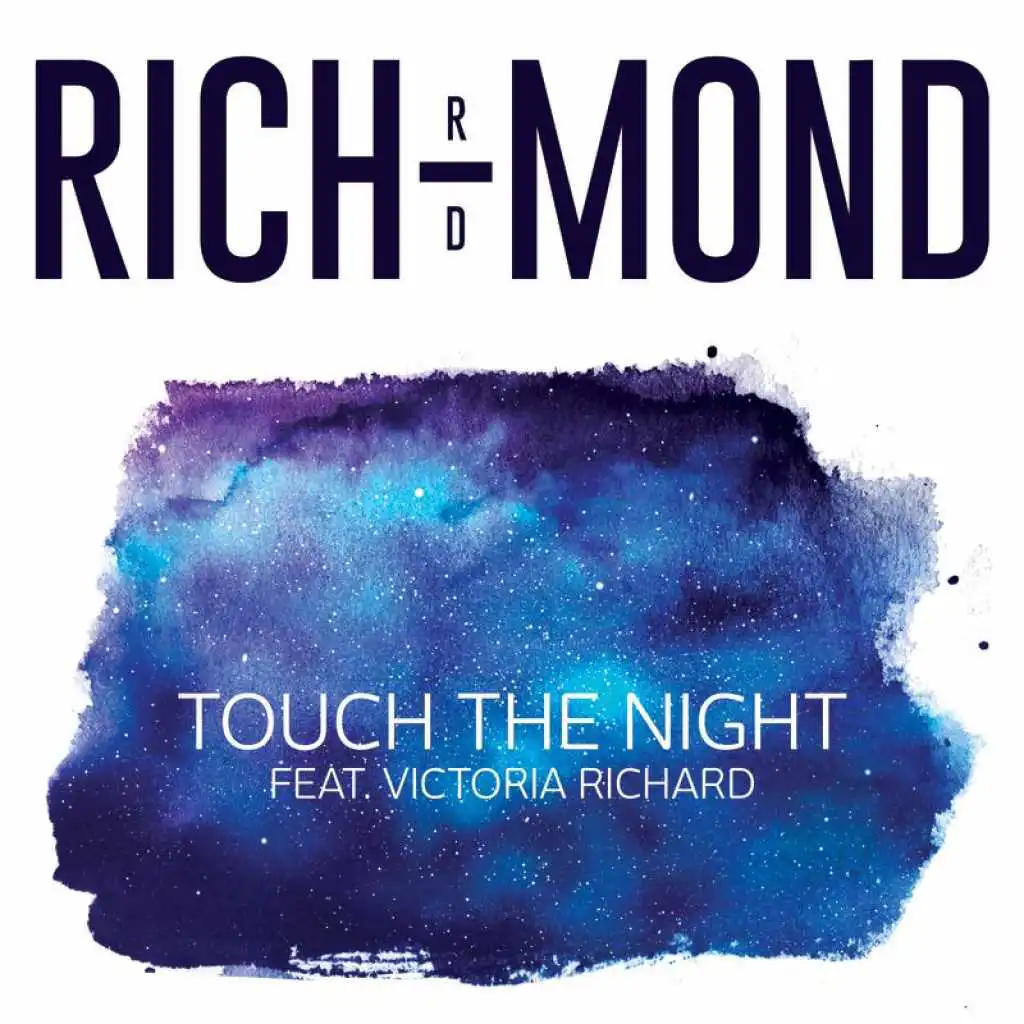 Touch The Night (feat. Victoria Richard)