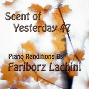 Scent of Yesterday 47