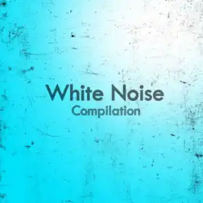 White Noise Compilation