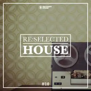 Re:selected House, Vol. 10