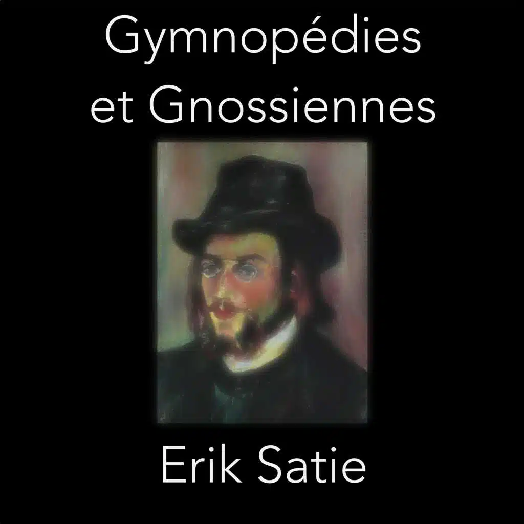 French Piano Classics - Satie: Gymnopédies et Gnossiennes