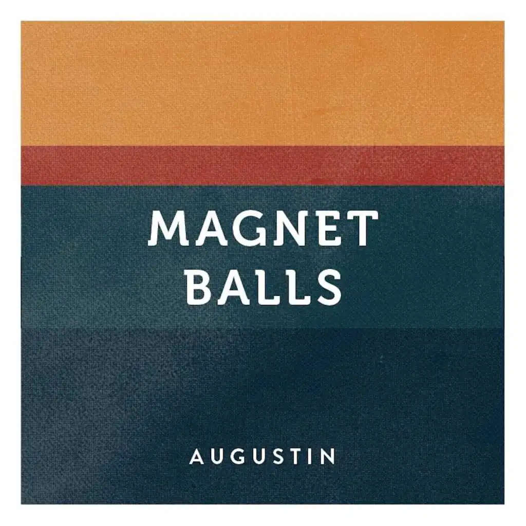 Magnet Balls (feat. Jana Iris)