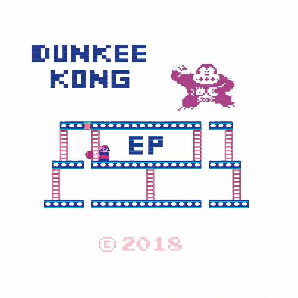Dunkee Kong EP