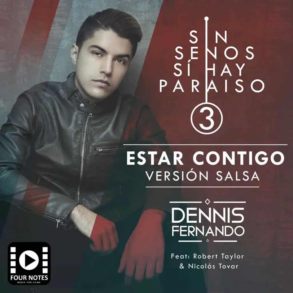 Estar Contigo (Versión Salsa) [Sin Senos Sí Hay Paraíso] [feat. Nicolás Tovar & Robert Taylor]