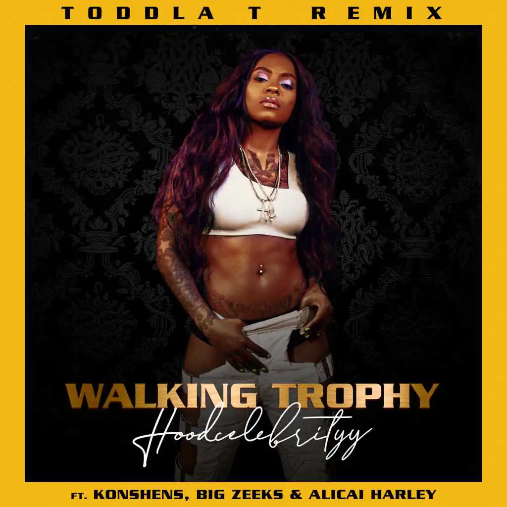 Walking Trophy (Toddla T Remix) [feat. Konshens, Big Zeeks & Alicai Harley]