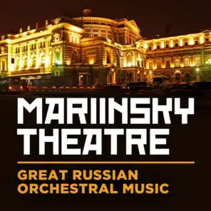 Mariinsky Theatre: Great Russian Orchestral Music