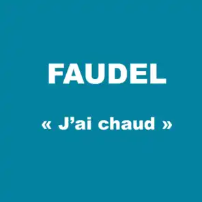 J'Ai Chaud