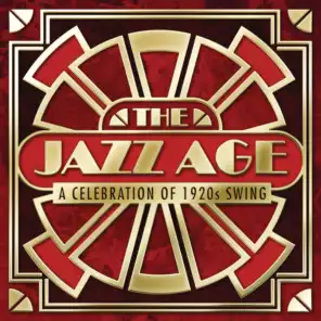 The Jazz Age - A Celebration Of 1920s Swing