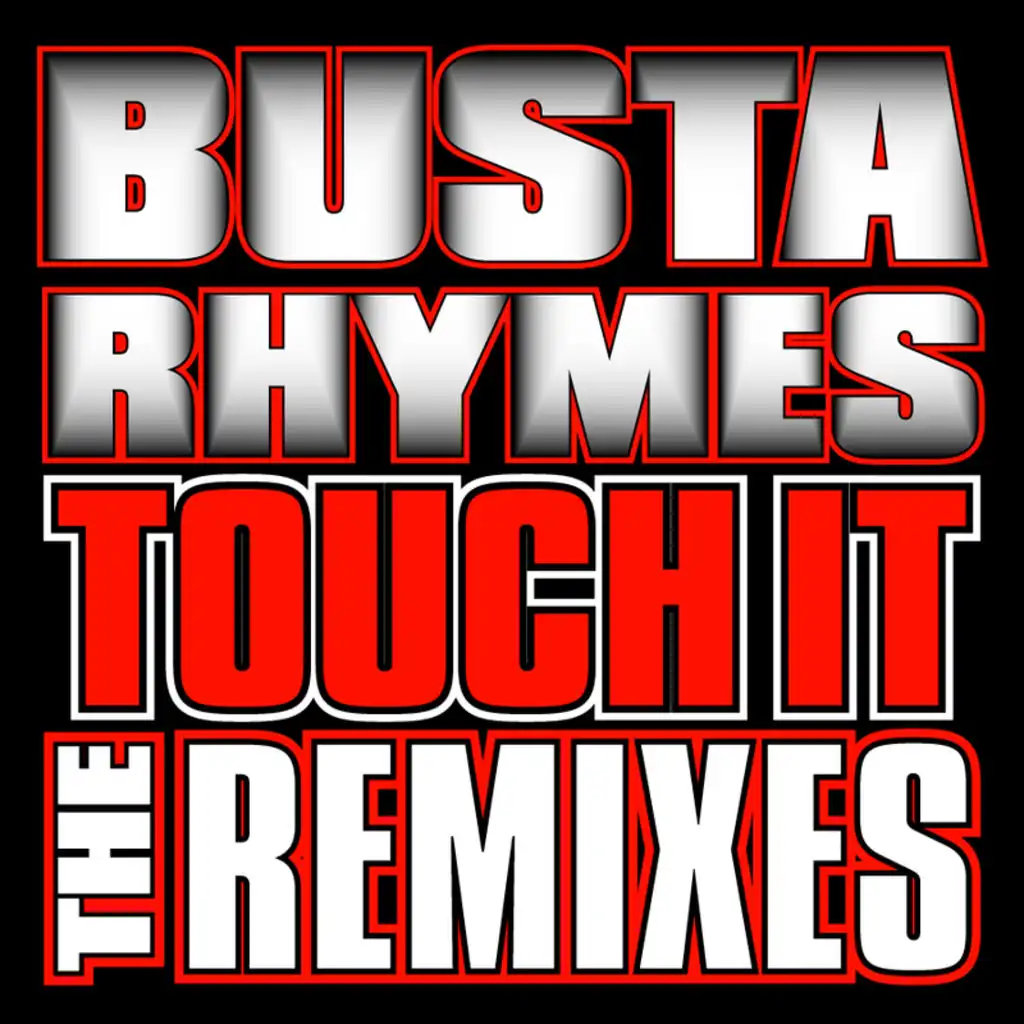 Touch It (Remix 3 (Edited)) [feat. DMX]