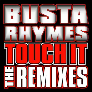 Touch It (Remix 3 (Edited)) [feat. DMX]